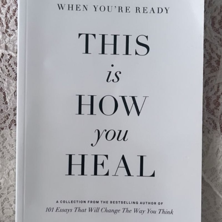 This is How you Heal